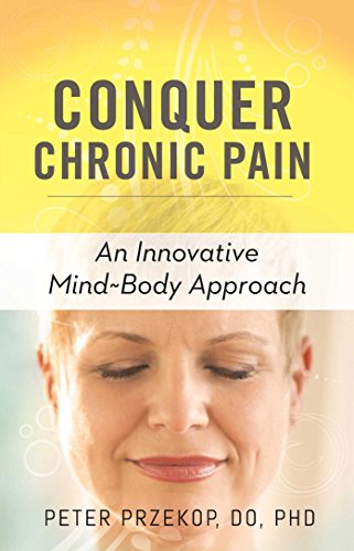 9781616497897: Conquer Chronic Pain: An Innovative Mind-Body Approach