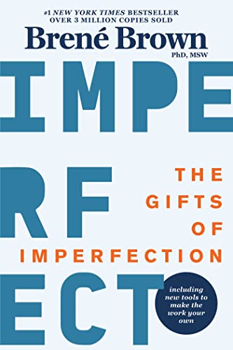 9781616499600: The Gifts of Imperfection: 10th Anniversary Edition: Features a new foreword and brand-new tools