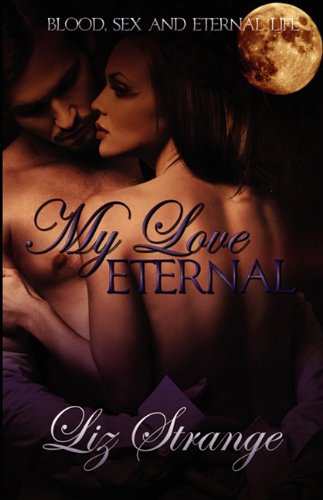 Stock image for My Love Eternal for sale by Wonder Book