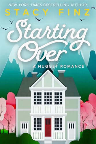 Stock image for Starting Over (A Nugget Romance) for sale by HPB-Emerald