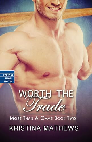 Stock image for Worth the Trade (More Than A Game) for sale by SecondSale