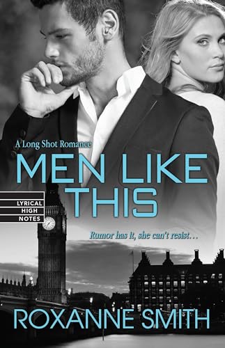 9781616509507: Men Like This: 1 (The Long Shot Romance)