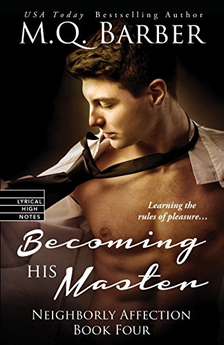 Stock image for Becoming His Master (Neighborly Affection) for sale by Once Upon A Time Books