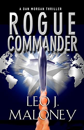 Beispielbild fr Rogue Commander (A Dan Morgan Thriller) zum Verkauf von HPB-Emerald