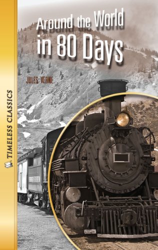 Beispielbild fr Around the World in 80 Days (Timeless) (Timeless Classics) zum Verkauf von Front Cover Books