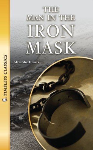 Stock image for The Man in the Iron Mask (Timeless) (Timeless Classics) for sale by Hawking Books