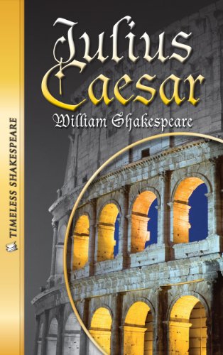 9781616511036: Julius Caesar- Timeless Shakespeare