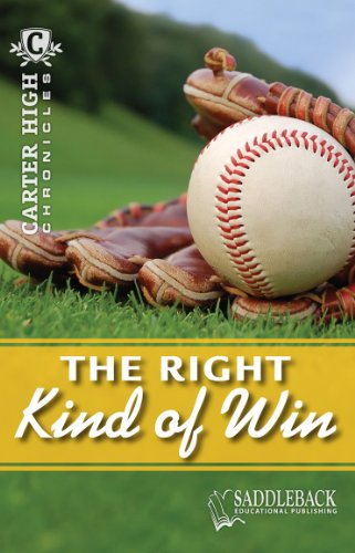 Beispielbild fr Right Kind of Win, The-2011 (Carter High Chronicles) zum Verkauf von Front Cover Books