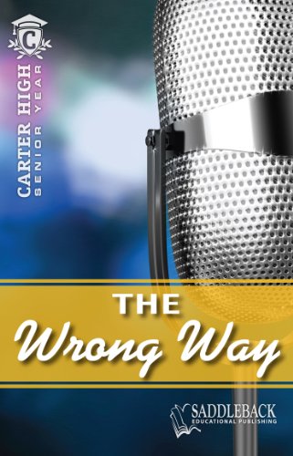 9781616513313: The Wrong Way (Carter High Senior Year)