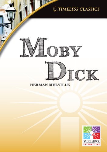 Moby Dick (Timeless Classics) (9781616514440) by Melville, Herman; Saddleback Educational Publishing