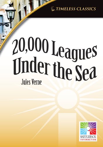 20,000 Leagues Under the Sea (Timeless Classics) IWB (9781616514563) by Saddleback Educational Publishing