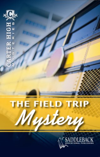 Beispielbild fr The Field Trip Mystery (Carter High Mysteries) zum Verkauf von BooksRun