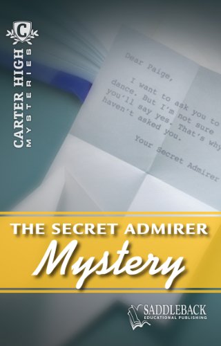 Stock image for The Secret Admirer (Carter High Mysteries) for sale by SecondSale