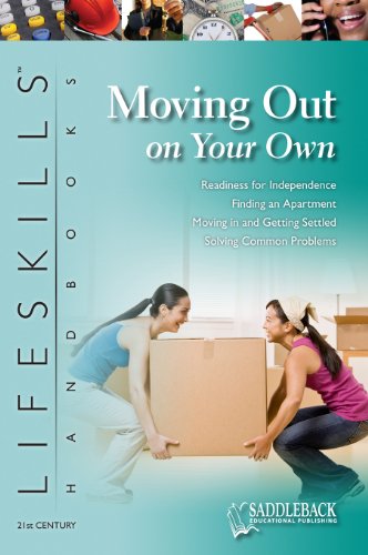 

The 21st Century Lifeskills Handbook: Moving Out on Your Own (The 21st Century Lifeskills Handbooks)