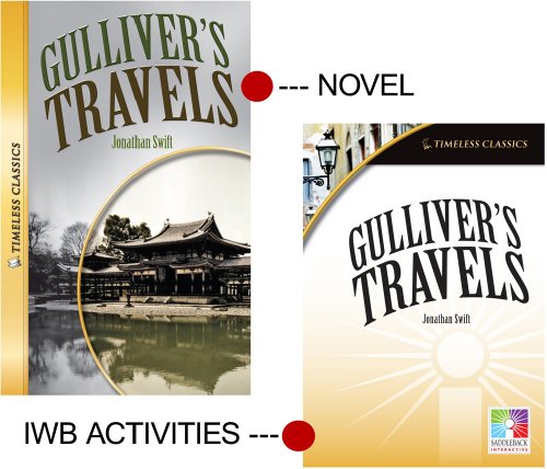 Gullivers Travels (Timeless Classics) IWB (Easy-To-Use Interactive Smart Board Lessons (Timeless Classi) (Easy-to-use Interactive Smart Board Lessons: Timeless Classics) (9781616517281) by Saddleback Educational Publishing