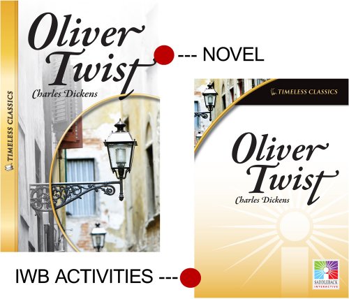 Oliver Twist (Timeless Classics) IWB (Easy-to-Use Interactive Smart Board Lessons (Timeless Classics)) (9781616517373) by Saddleback Educational Publishing