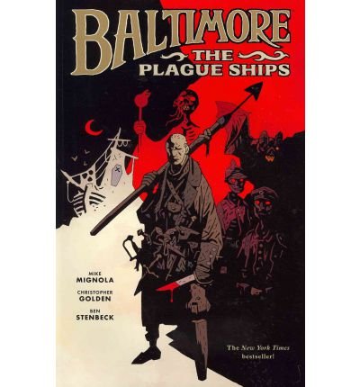 9781616550448: [(Baltimore: Plague Ships)] [Author: Ben Stenbeck] published on (January, 2012)