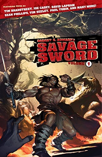Beispielbild fr Robert E. Howard's Savage Sword, Volume 1 zum Verkauf von Adventures Underground