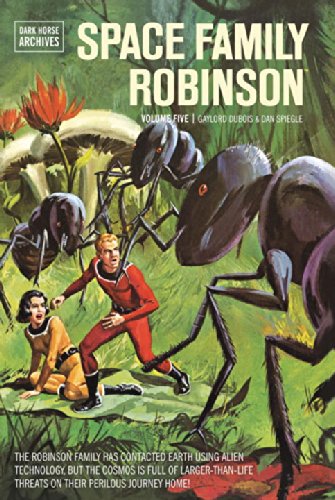 Space Family Robinson Archives Volume 5 (9781616550837) by DuBois, Gaylord