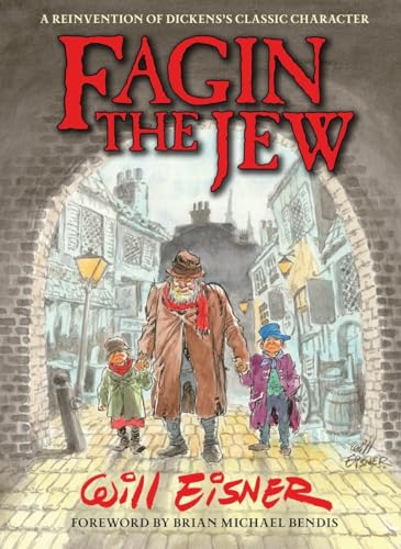Fagin the Jew (9781616551261) by Eisner, Will