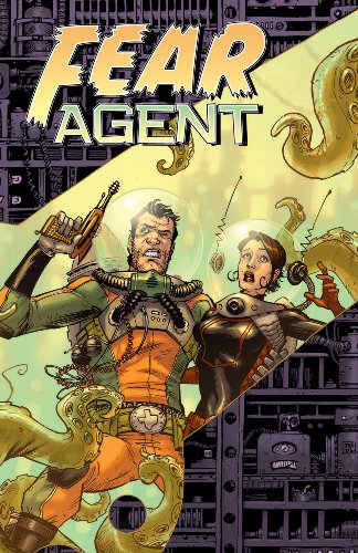 9781616551803: Fear Agent Volume 1: Re-Ignition