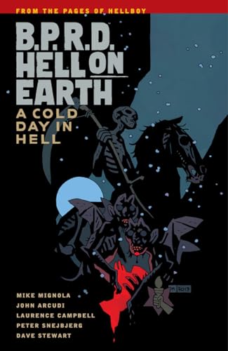 Stock image for B.P.R.D. Hell on Earth Volume 7: A Cold Day in Hell for sale by Brit Books