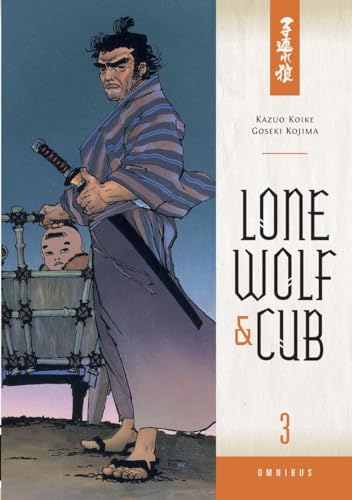 Beispielbild fr Lone Wolf and Cub Omnibus. Volume 3 zum Verkauf von Blackwell's