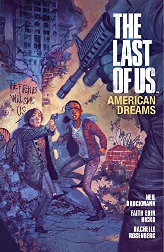 Imagen de archivo de The Last of Us: American Dreams a la venta por Goodwill of Colorado