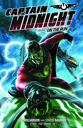 Imagen de archivo de Captain Midnight Volume 1: On the Run a la venta por Firefly Bookstore
