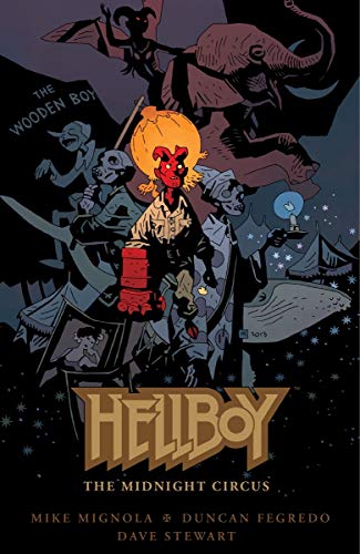 Hellboy: The Midnight Circus (9781616552381) by Mignola, Mike