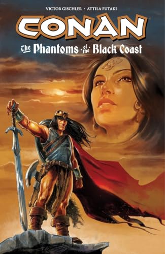 Beispielbild fr Conan: The Phantoms of the Black Coast zum Verkauf von BooksRun