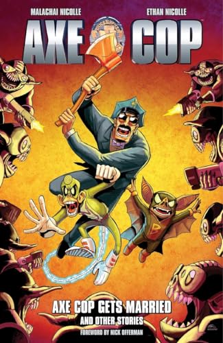 Stock image for Axe Cop Volume 5: Axe Cop Gets Married and Other Stories for sale by TARPAULIN BOOKS AND COMICS