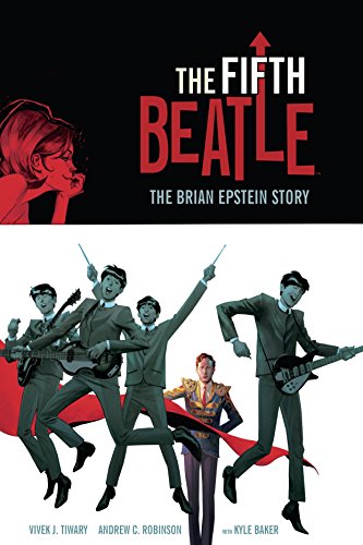 9781616552572: The Fifth Beatle: The Brian Epstein Story Limited Edition