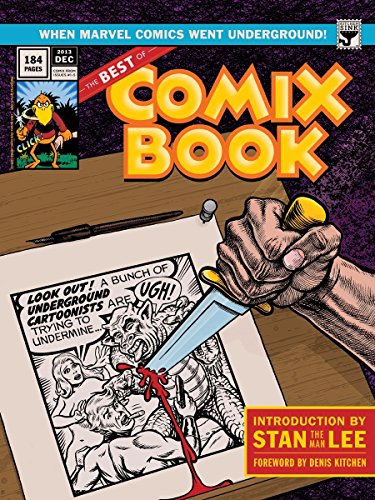 Best of Comix Book: When Marvel Comics Went Underground (9781616552589) by James Vance