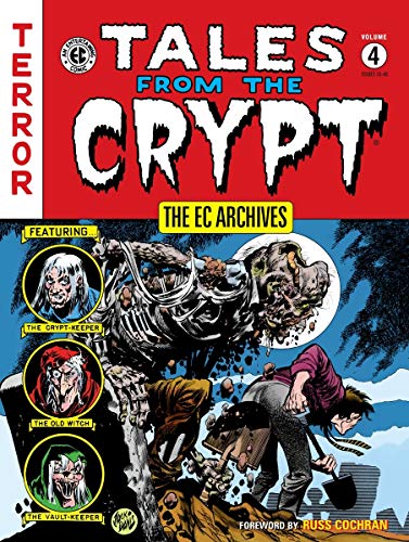 Beispielbild fr The EC Archives: Tales from the Crypt Volume 4 zum Verkauf von Wonder Book