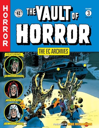 9781616552923: The EC Archives: The Vault of Horror Volume 3