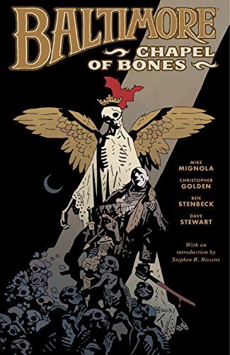 Beispielbild fr Baltimore Volume 4: Chapel of Bones zum Verkauf von Better World Books