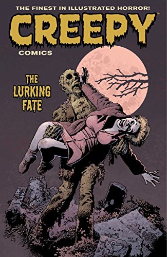 Imagen de archivo de Creepy Comics Volume 3: The Lurking Fate a la venta por Daedalus Books