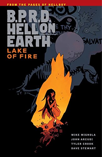 Imagen de archivo de B.P.R.D. Hell On Earth Volume 8: Lake of Fire a la venta por Brit Books