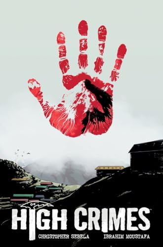 Beispielbild fr High Crimes zum Verkauf von Mojo Press Books