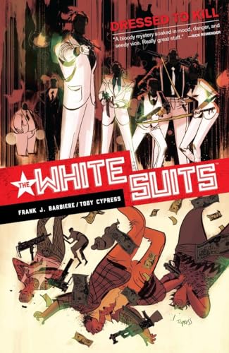 White Suits: Dressed to Kill