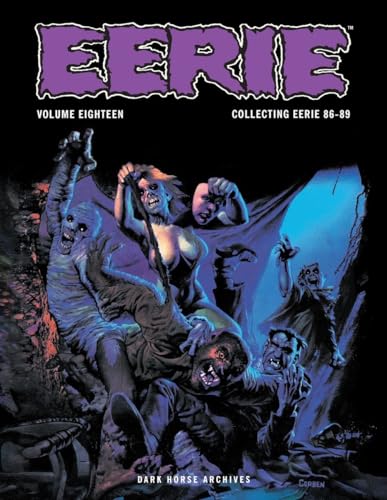 Stock image for Eerie Archives Volume 18: Collecting Eerie 86-89 for sale by GF Books, Inc.