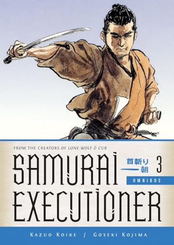 9781616555313: Samurai Executioner Omnibus Volume 3