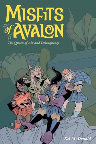 9781616555382: Misfits of Avalon Volume 1: The Queen of Air & Delinquency