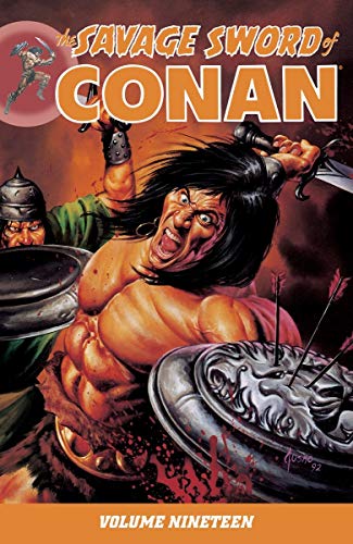 Stock image for The Savage Sword of Conan, Volume 19 for sale by Fahrenheit's Books
