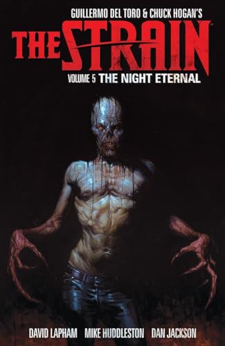 Beispielbild fr The Strain Volume 5: The Night Eternal zum Verkauf von SecondSale