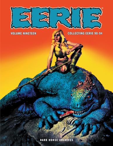 Stock image for Eerie Archives Volume 19: Collecting Eerie 90-94 for sale by GF Books, Inc.