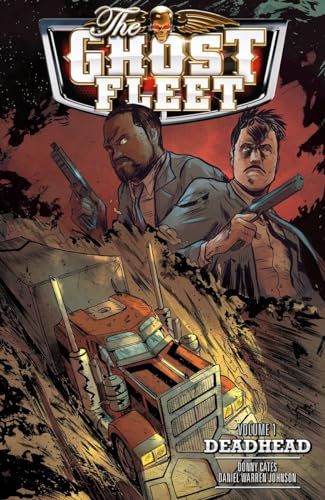 Stock image for Ghost Fleet Volume 1 Deadhead for sale by Better World Books
