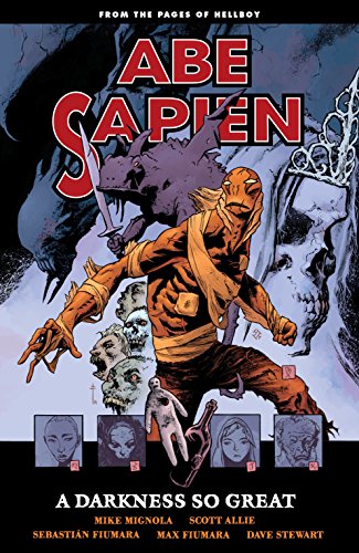 Stock image for Abe Sapien Volume 6: a Darkness So Great for sale by Better World Books: West