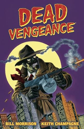 Stock image for Dead Vengeance for sale by -OnTimeBooks-